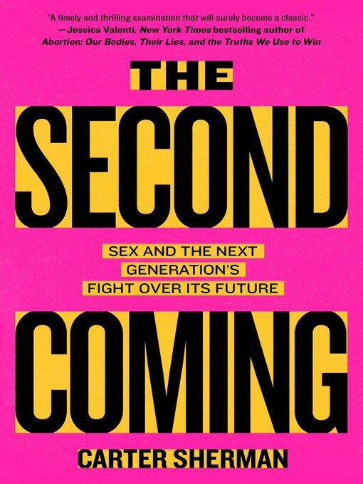 Title details for The Second Coming by Carter Sherman - Available